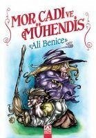 Mor Cadi ve Mühendis - Benice, Ali