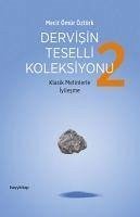 Dervisin Teselli Koleksiyonu 2 - Ömür Öztürk, Mecit