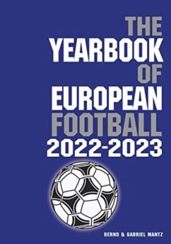 The Yearbook of European Football 2022-2023 - Mantz, Bernd