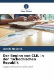 Der Beginn von CLIL in der Tschechischen Republik