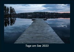 Tage am See 2023 Fotokalender DIN A5 - Tobias Becker
