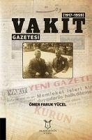Vakit Gazetesi 1917-1959 - Faruk Yücel, Ömer