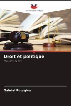 Droit et politique - Boragina, Gabriel