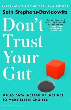 Don't Trust Your Gut - Stephens-Davidowitz, Seth