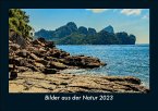 Bilder aus der Natur 2023 Fotokalender DIN A5