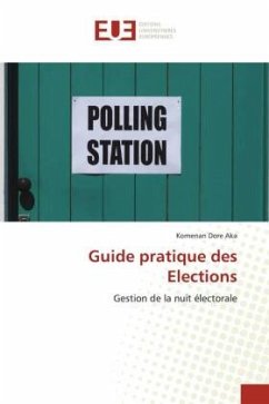 Guide pratique des Elections - Aka, Komenan Dore
