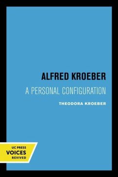 Alfred Kroeber - Kroeber, Theodora