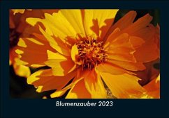 Blumenzauber 2023 Fotokalender DIN A5 - Tobias Becker