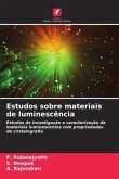 Estudos sobre materiais de luminescência