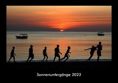 Sonnenuntergänge 2023 Fotokalender DIN A3 - Tobias Becker