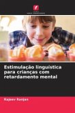 Estimulação linguística para crianças com retardamento mental