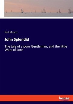 John Splendid - Munro, Neil