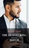 The Desert King Meets His Match (Mills & Boon Modern) (eBook, ePUB)