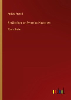 Berättelser ur Svenska Historien