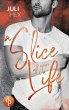 A Slice of your Life - Bild 1