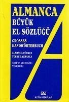 Almanca Büyük El Sözlügü - Gücer, Adem; Ali Selcuk, Mehmet