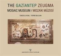The Gaziantep Zeugma - Bulgan, Fatma