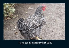 Tiere auf dem Bauernhof 2023 Fotokalender DIN A4 - Tobias Becker