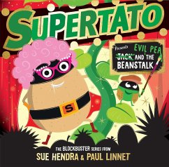 Supertato: Presents Jack and the Beanstalk - Hendra, Sue; Linnet, Paul