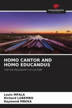 HOMO CANTOR AND HOMO EDUCANDUS - Mpala, Louis;Lubembo, Richard;Mbeka, Raymond