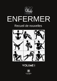 Enfermer: Volume I