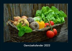 Gemüsekalender 2023 Fotokalender DIN A4 - Tobias Becker