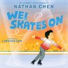 Wei Skates on - Bild 1