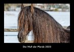 Die Welt der Pferde 2023 Fotokalender DIN A3