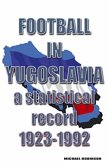 Football in Yugoslavia 1923-1992