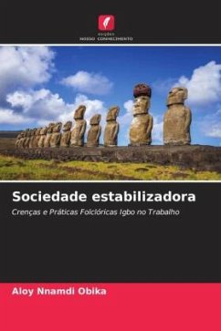 Sociedade estabilizadora - Obika, Aloy Nnamdi