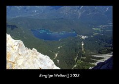 Bergige Welten 2023 Fotokalender DIN A3 - Tobias Becker
