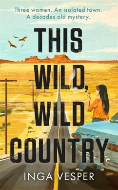 This Wild, Wild Country - Vesper, Inga