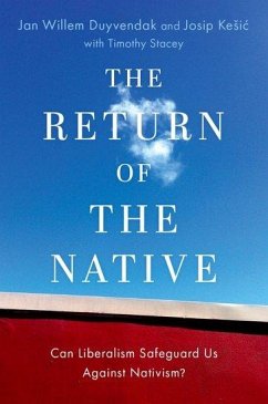 The Return of the Native - Duyvendak, Jan Willem (Distinguished Research Professor of Sociology; Kesic, Josip (Researcher-lecturer in Social Work, Researcher-lecture