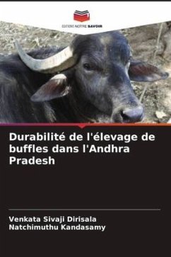 Durabilité de l'élevage de buffles dans l'Andhra Pradesh - Dirisala, Venkata Sivaji;Kandasamy, Natchimuthu