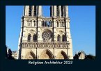 Religiöse Architektur 2023 Fotokalender DIN A5