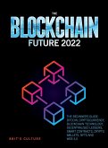 THE BLOCKCHAIN FUTURE 2022