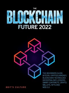 THE BLOCKCHAIN FUTURE 2022 - 8bit's Culture