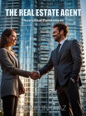 The Real Estate Agent - Theoretical Fundament (eBook, ePUB)