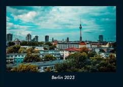 Berlin 2023 Fotokalender DIN A4 - Tobias Becker