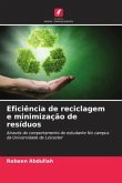 Eficiência de reciclagem e minimização de resíduos