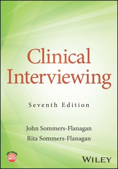 Clinical Interviewing - Sommers-Flanagan, John (University of Montana); Sommers-Flanagan, Rita (University of Montana)