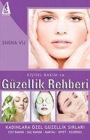 Güzellik Rehberi - Vij, Sneha