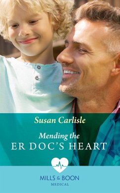 Mending The Er Doc's Heart (eBook, ePUB) - Carlisle, Susan