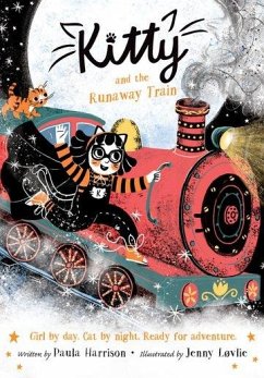 Kitty and the Runaway Train - Harrison, Paula