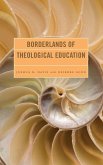 Borderlands of Theological Education