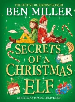 Secrets of a Christmas Elf - Miller, Ben