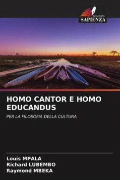 HOMO CANTOR E HOMO EDUCANDUS - Mpala, Louis;Lubembo, Richard;Mbeka, Raymond