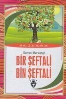 Bir Seftali Bin Seftali - Behrengi, Samed