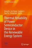 Thermal Reliability of Power Semiconductor Device in the Renewable Energy System (eBook, PDF)