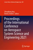 Proceedings of the International Conference on Aerospace System Science and Engineering 2021 (eBook, PDF)